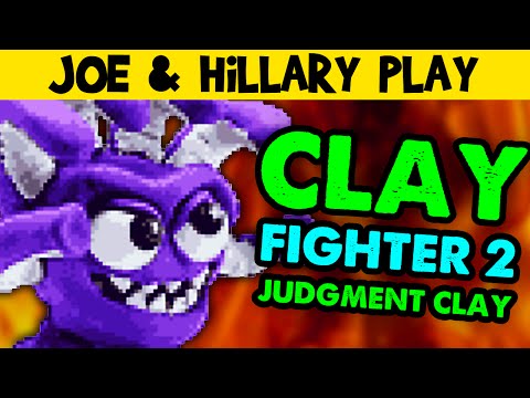 Joe & Hillary Play: ClayFighter 2: Judgment Clay - halfmoonjoe