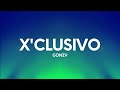 GONZY - X'CLUSIVO (Letra/Lyrics)