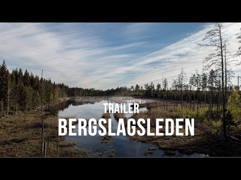Bergslagsleden The Heart Of Sweden Trailer
