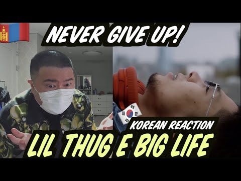 🇲🇳🇰🇷🔥Korean Hiphop Junkie react to Lil Thug E - Big LIFE (MGL/ENG SUB)