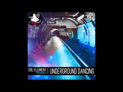 [MONKEY SHOW RECORDS] SOL Element - Underground Dancing