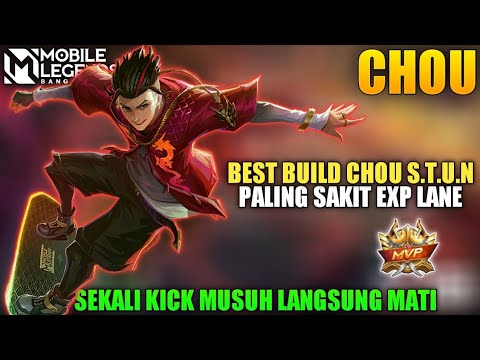 Best Build Chou S.T.U.N Tersakit 2021 | Chou Offlane Insane Kill - MLBB