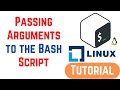 Passing Arguments to the Script | Shell Scripting Tutorial for Beginners