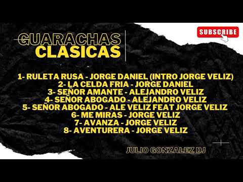 Guarachas Clasicas / JULIO GONZALEZ DJ