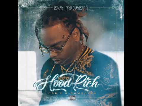 KC RUSKII - HOOD RICH (OFFICIAL)