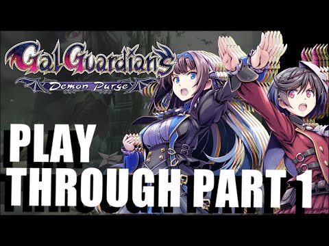 Vidéo Gal Guardians : Demon Purge