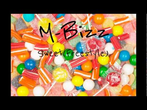 M-Bizz Sweet (Freestyle)