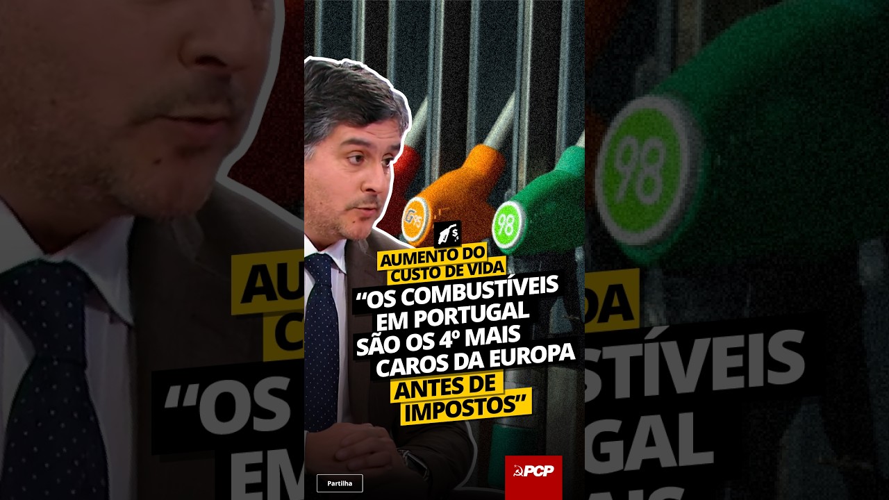 🔥⛽ OS COMBUSTÍVEIS EM PORTUGAL SÃO OS 4.ºS MAIS CAROS DA EUROPA, ANTES DE IMPOSTOS! ⛽🔥