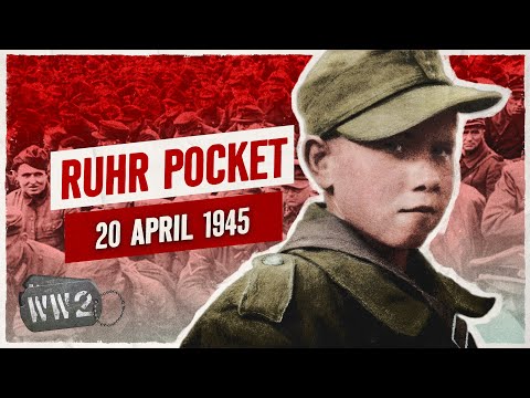 Week 295 - 300,000 Germans Surrender in the Ruhr - WW2 - April 20, 1945