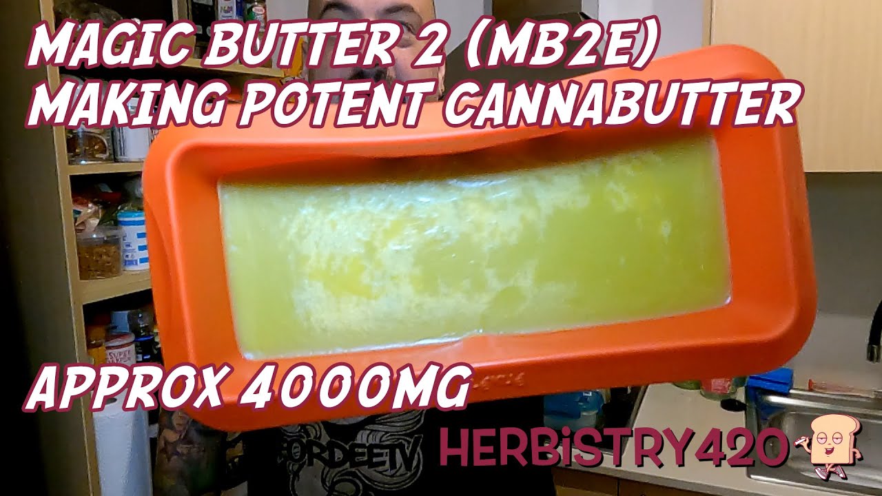 Best Magical Butter Machine Cannabutter — 3 Steps to Potent Butter