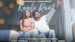 Download lagu Kaali Raat  YASHRAAJ MUSIC | New Haryanvi Songs | Latest Haryanvi Songs 2026 mp3