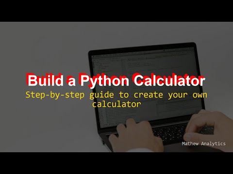 Python Calculator Tutorial Create Your Own Calculator In Python