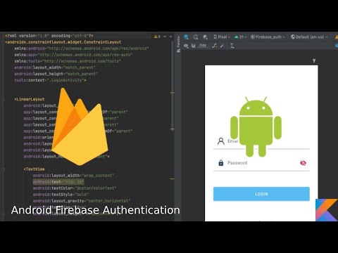 Complete firebase authentication tutorial - Firebase Authentication in Android