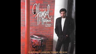Hansel Martinez &amp; La Orquesta Calle 8 - Los Piropos (Audio)