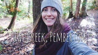 Owl Creek Camping  |  Pemberton vlog