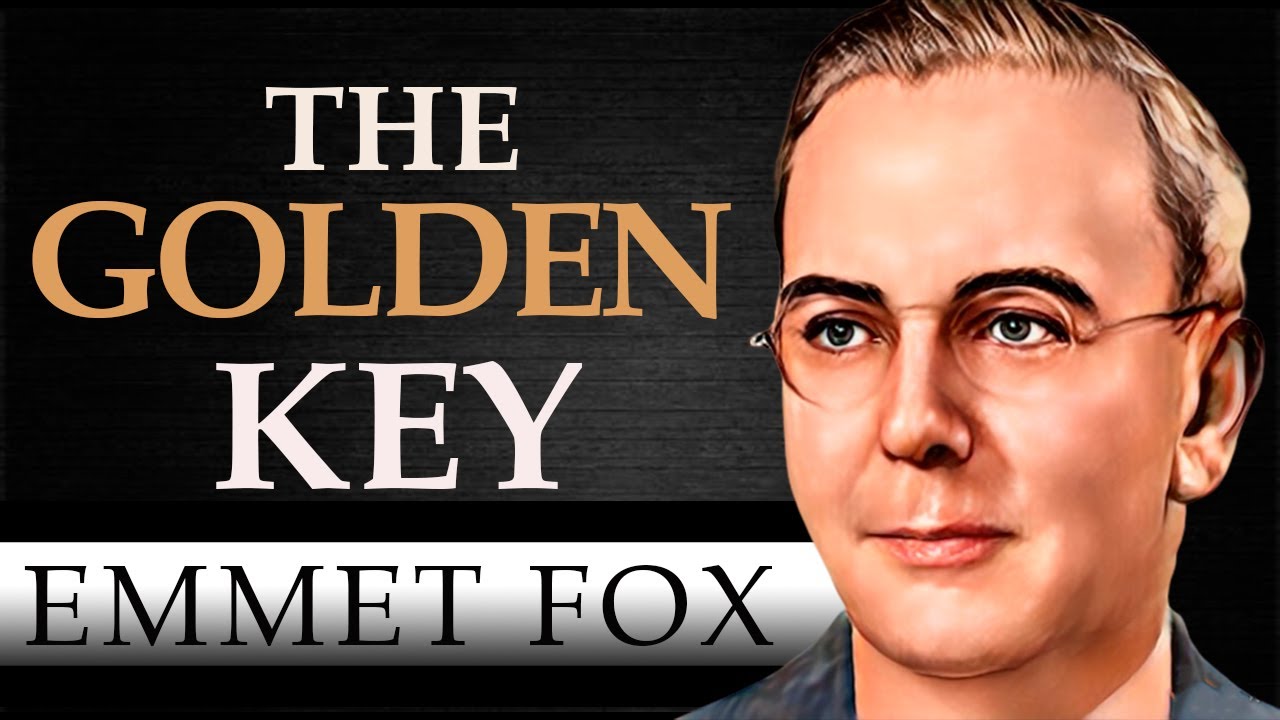 THE GOLDEN KEY | EMMET FOX [ Complete Audiobook ]