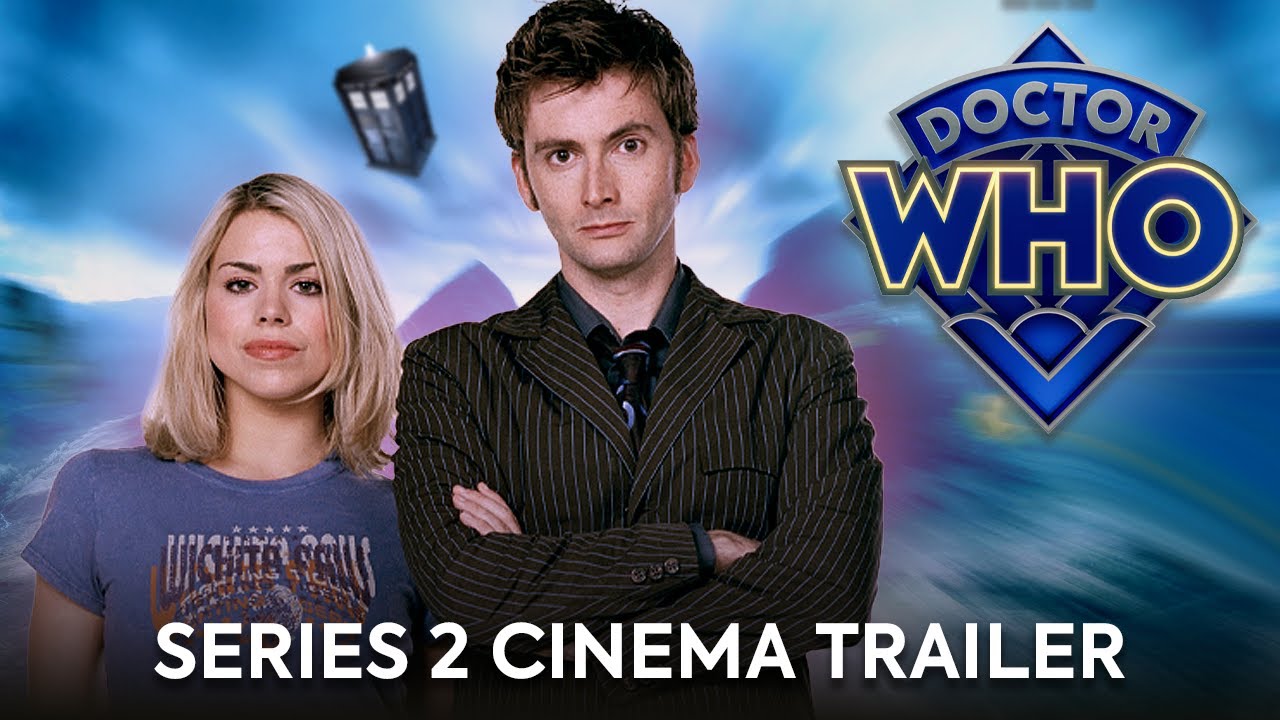 Doctor Who: Series 2 (2006) | Cinema Trailer