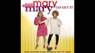 Go Get It - Mary Mary