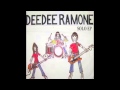 Dee Dee Ramone "Fix Yourself Up"