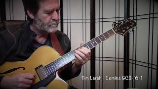 Video thumbnail for Tim Lerch plays the Comins GCS-16-1 by Tim Lerch