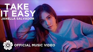 Janella Salvador - Take It Easy (Official Music Video)