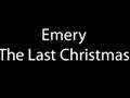 Emery - The Last Christmas 