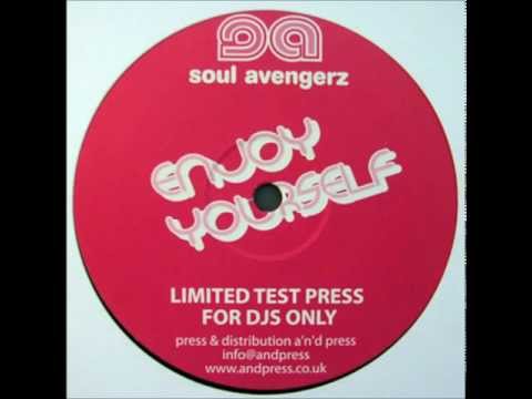 Soul Avengerz - Enjoy Yourself (Mix 2)