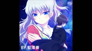 【Charlotte】 シャーロット Bravely You OP FULL