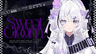 【 #SweetGloom 】✦ 開会式 ✦ 甘い闇の始まり【#karaoke / NEUN / RK Music】