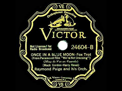 1934 Raymond Paige - Once In A Blue Moon (instrumental)