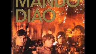 Mando Diao - God Knows HQ
