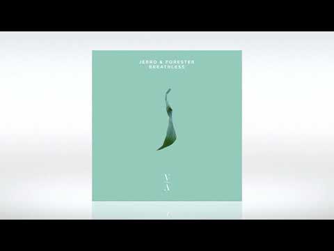 Jerro & Forester - Breathless (Original Mix) | This Never Happened | Track of the Day (17/11/2022)