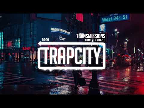 Graves - Transmissions ft.Maazel