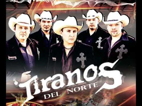 TIRANOS DEL NORTE las mas bonitas para recordar  