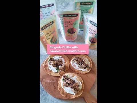 Daily Staple | DS Kitchen | Singoda Chilla with Caramelized Mushrooms