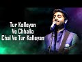 Tur Kalleyan (LYRICS) - Arijit Singh | Laal Singh Chaddha | Shadab, Altamash | Pritam, Amitabh B