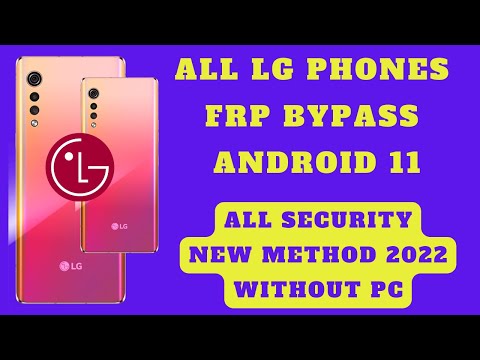 All LG Android 11 Frp Bypass New Method 2022