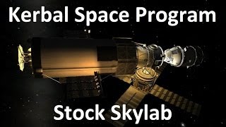 Kerbal Space Program - Stock Skylab - Download