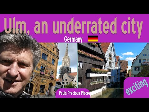 Ulm - you have to know that!