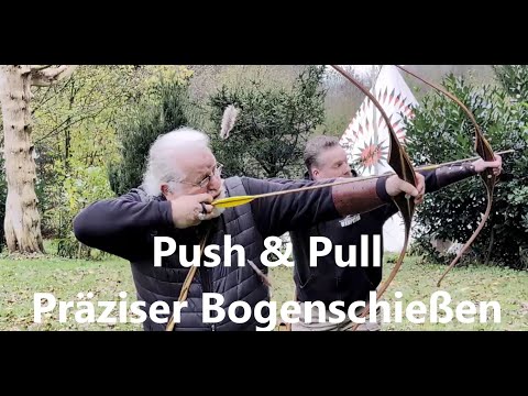 Push & Pull Technique in Traditional Archery – Precise and Stable Shooting
