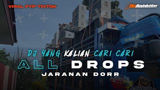 Download lagu DJ ALL DROPS YANG KALIAN CARI' VIRAL TIKTOK JARANAN DOR BASS BLAYER | ALFIN REVOLUTION mp3