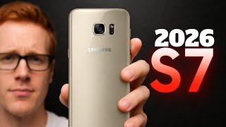 Using the Galaxy S7 in 2026… Is Actually Shocking