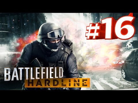Battlefield Hardline: Walkthrough - Part 16 [Ep 5. Gauntlet] XB1 Gameplay Commentary