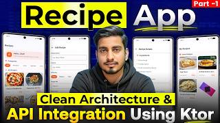 Recipe App Part 01 - API Integration in Android Using Ktor