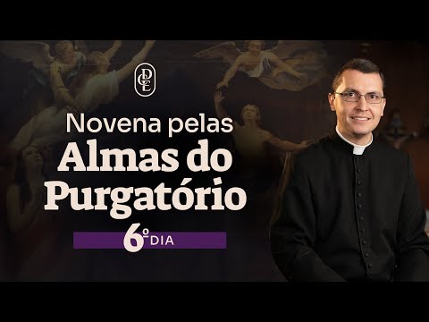 6th day - Novena for the Souls in Purgatory