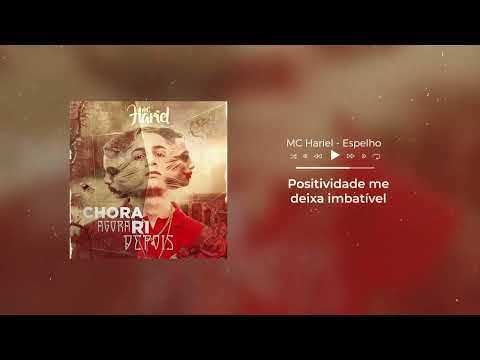 MC Hariel   Espelho feat Gaab Áudio Oficial Chora Agora, Ri Depois