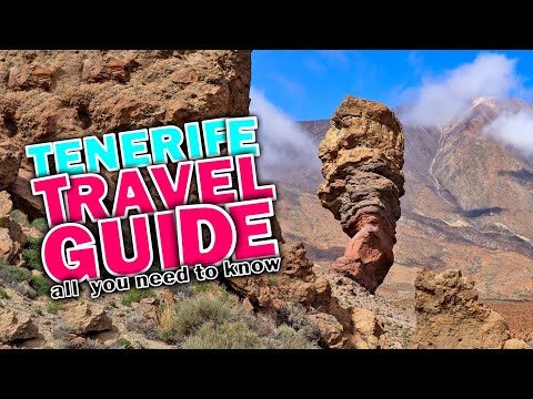 Ultimate Tenerife Travel Guide: Must-know Tips Before Your Canary Islands Adventure!