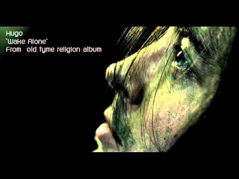 Wake Alone video