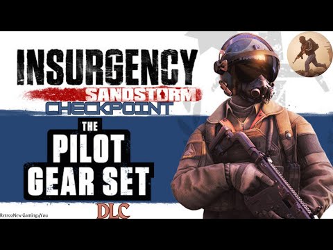 Insurgency: Sandstorm-Co op Playthrough (Pt370)-Checkpoint w/Pilot Gear Set DLC-10/19/23