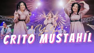 Download lagu Yeni Inka - CRITO MUSTAHIL ( MUNG ) | Denny Caknan (ANEKA SAFARI) mp3